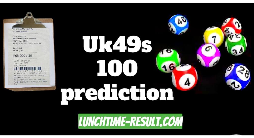 Uk49s 100 Predictions For Today 30 March 2023